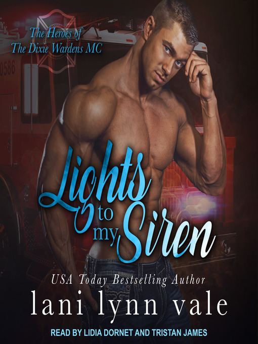 Title details for Lights to My Siren by Lani Lynn Vale - Wait list